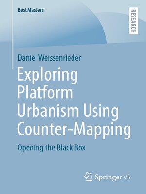 cover image of Exploring Platform Urbanism Using Counter-Mapping